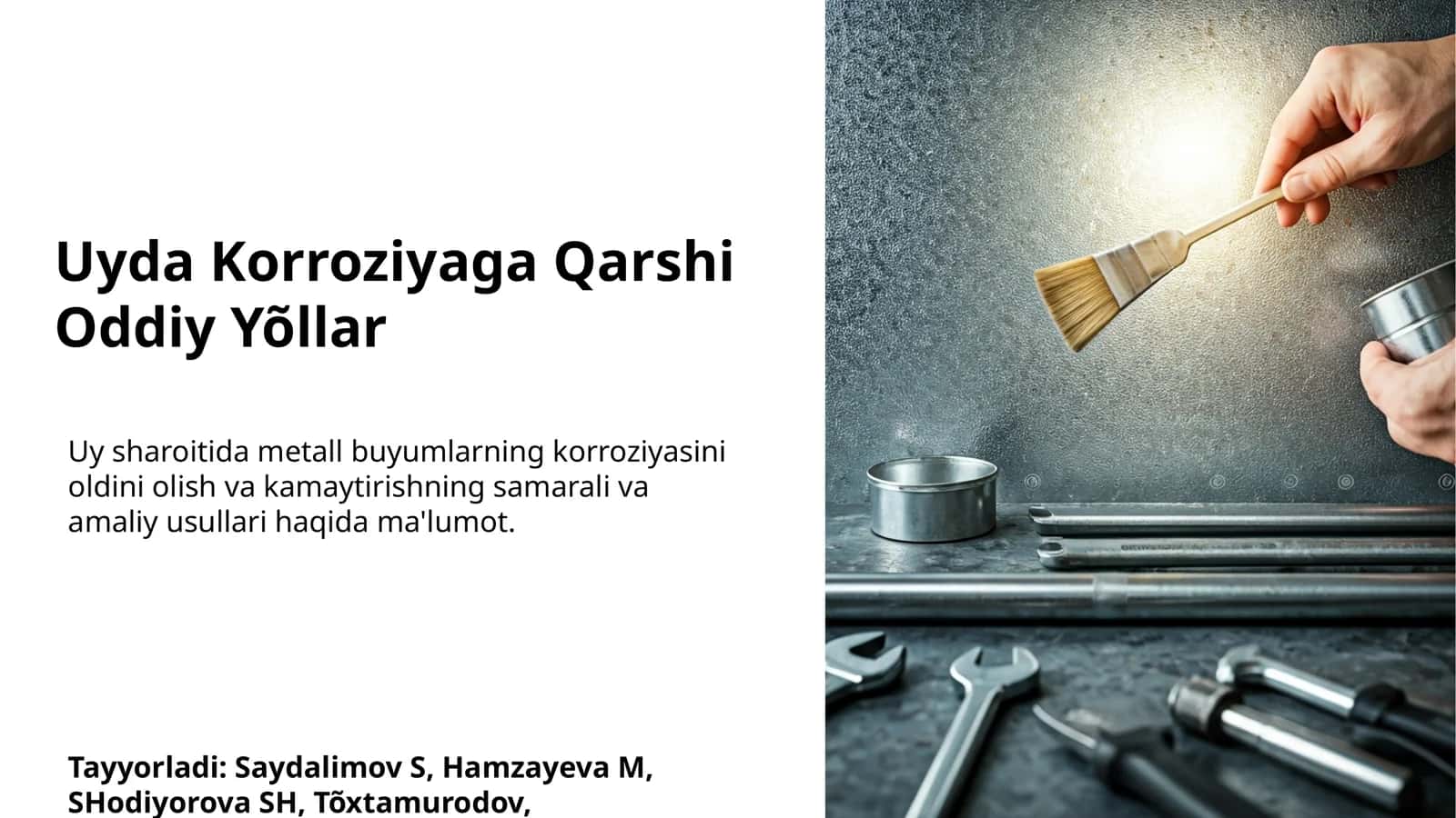 Uyda Korroziyaga Qarshi Oddiy Yõllar 1