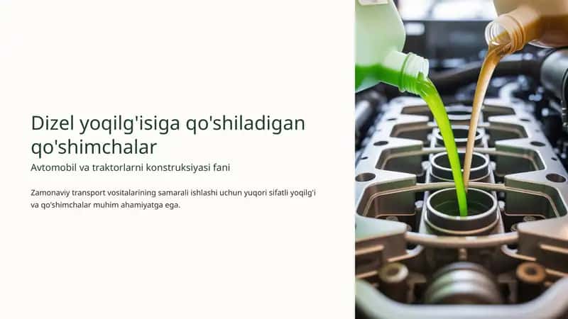 Dizel yoqilg'isiga qo'shiladigan qo'shimchalar 1
