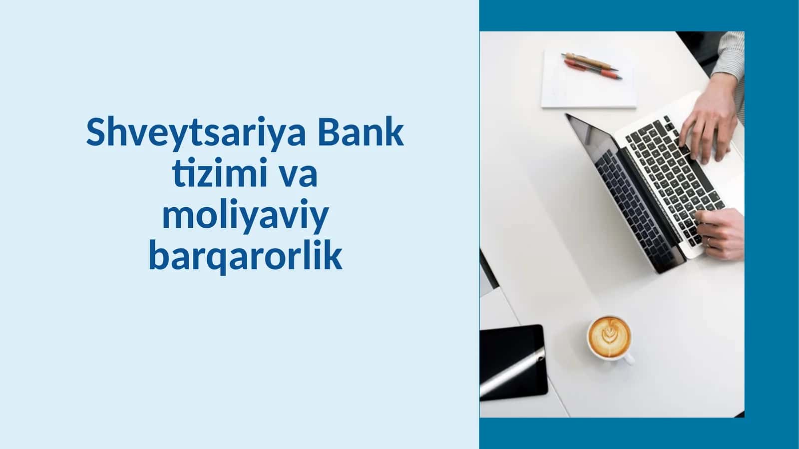 Shveytsariya Bank Tizimining Asosiy Strukturasi 1