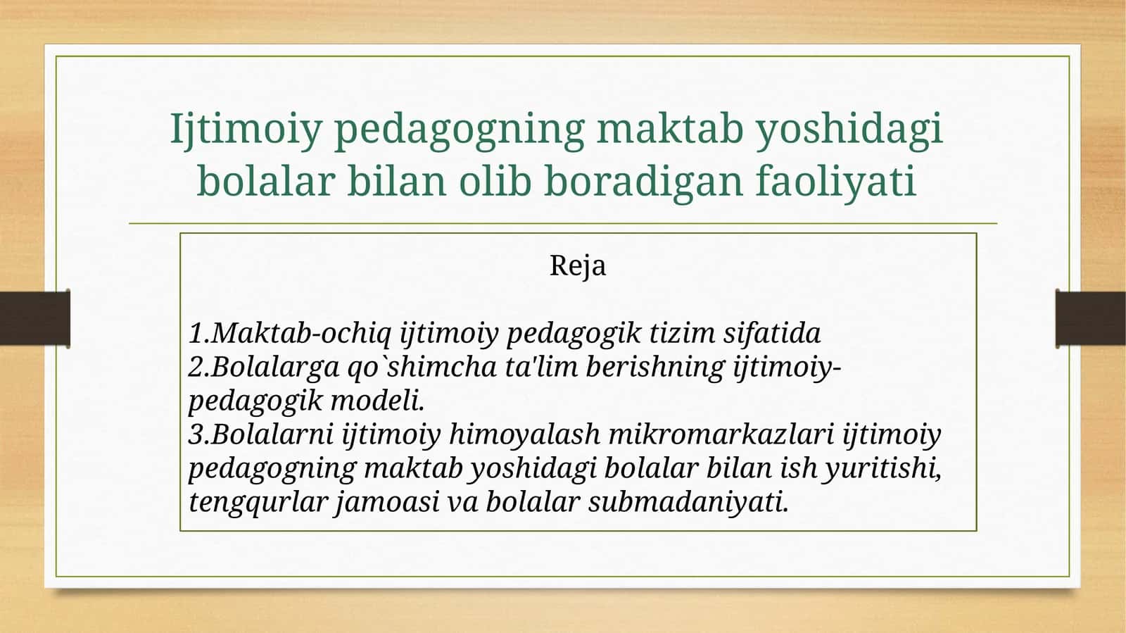 Ijtimoiy-pedagogik faoliyatning asosi 1