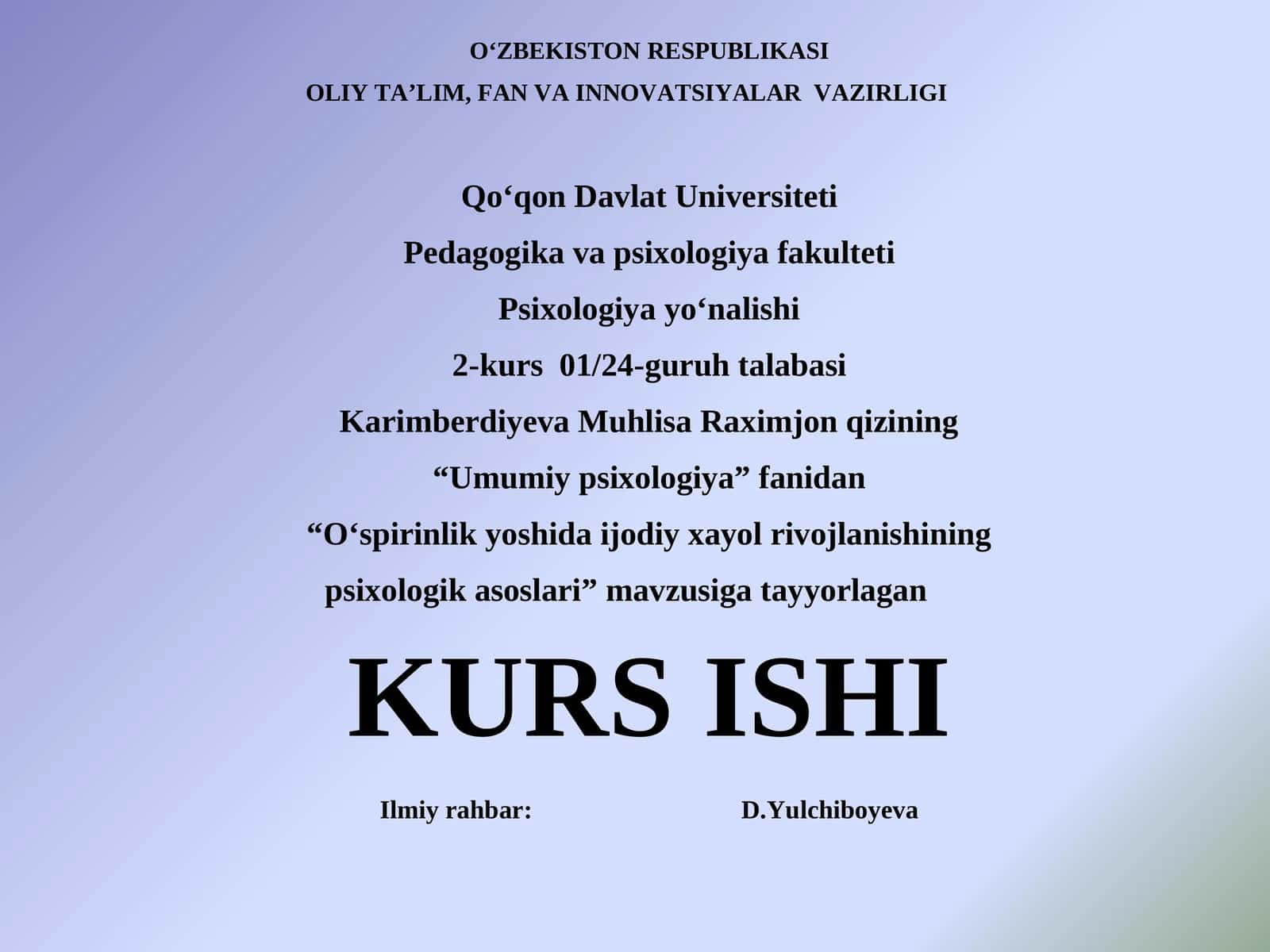 O‘spirinlik davri insonning psixologik rivojlanishi 1