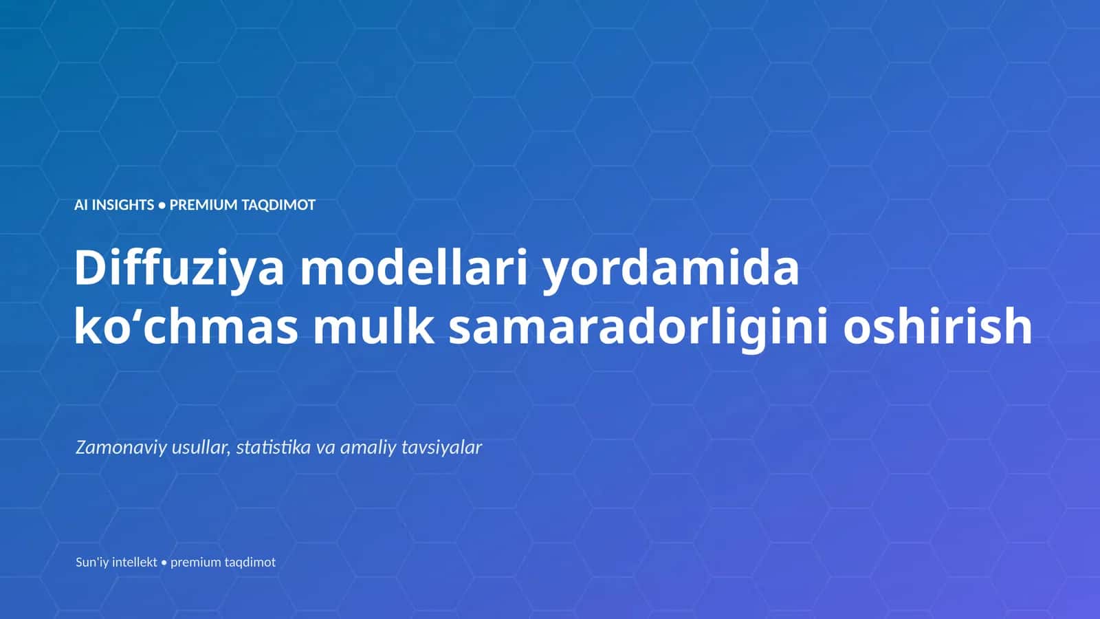 AI INSIGHTS • PREMIUM TAQDIMOT 1