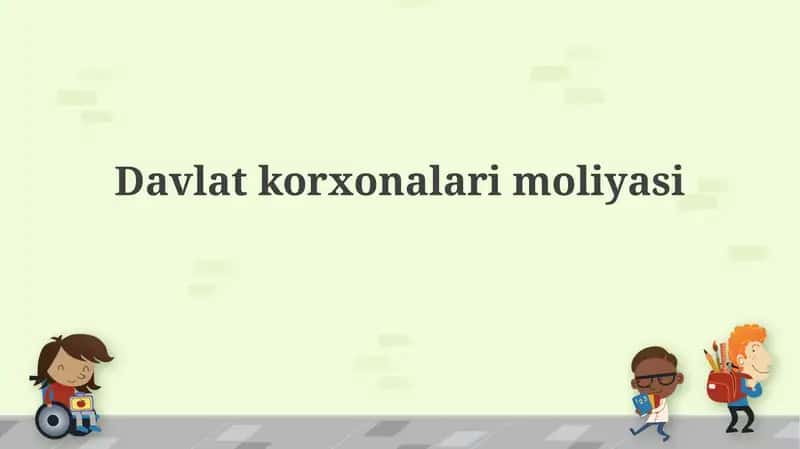 Davlatkorxonalarimoliyasi 1