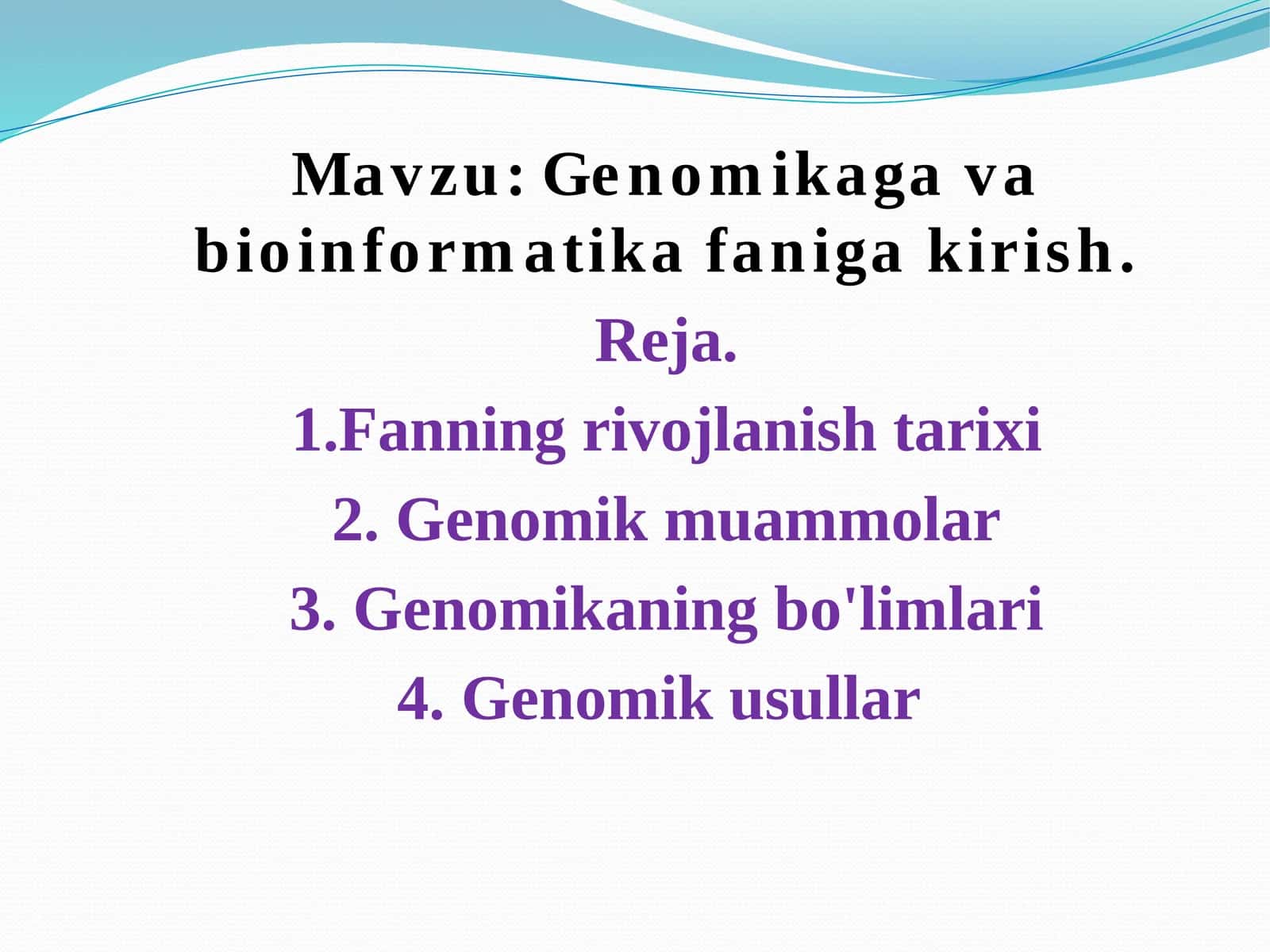 Genomikaga Bioinformatika Faniga Kirish 1