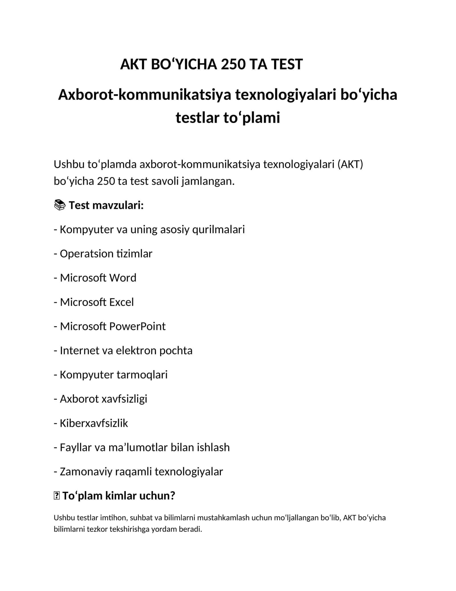 AKT bo‘yicha 250 ta test | Axborot-kommunikatsiya texnologiyalari | Javoblari bilan PDF 1