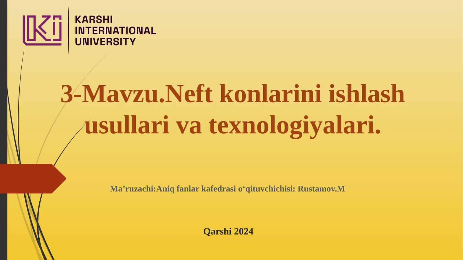 Neftkonlarini ishlash usullari va texnologiyalari 1