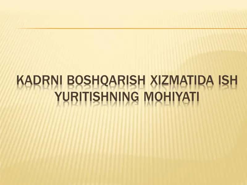 Ish yuritishning samaradorligi 1