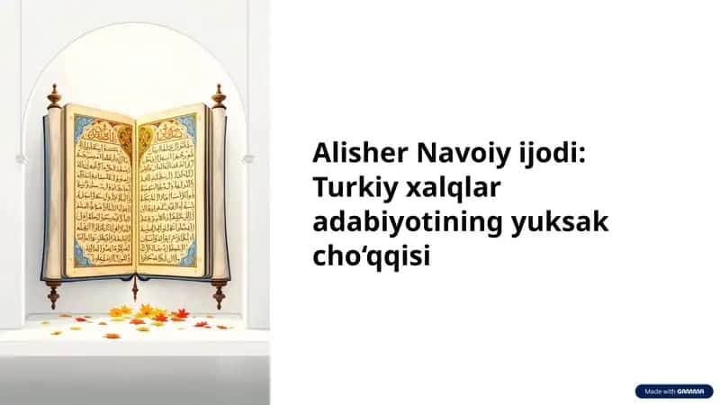 Alisher Navoiy, Turkiy xalqlar adabiyoti yuksak cho‘qqisi 1