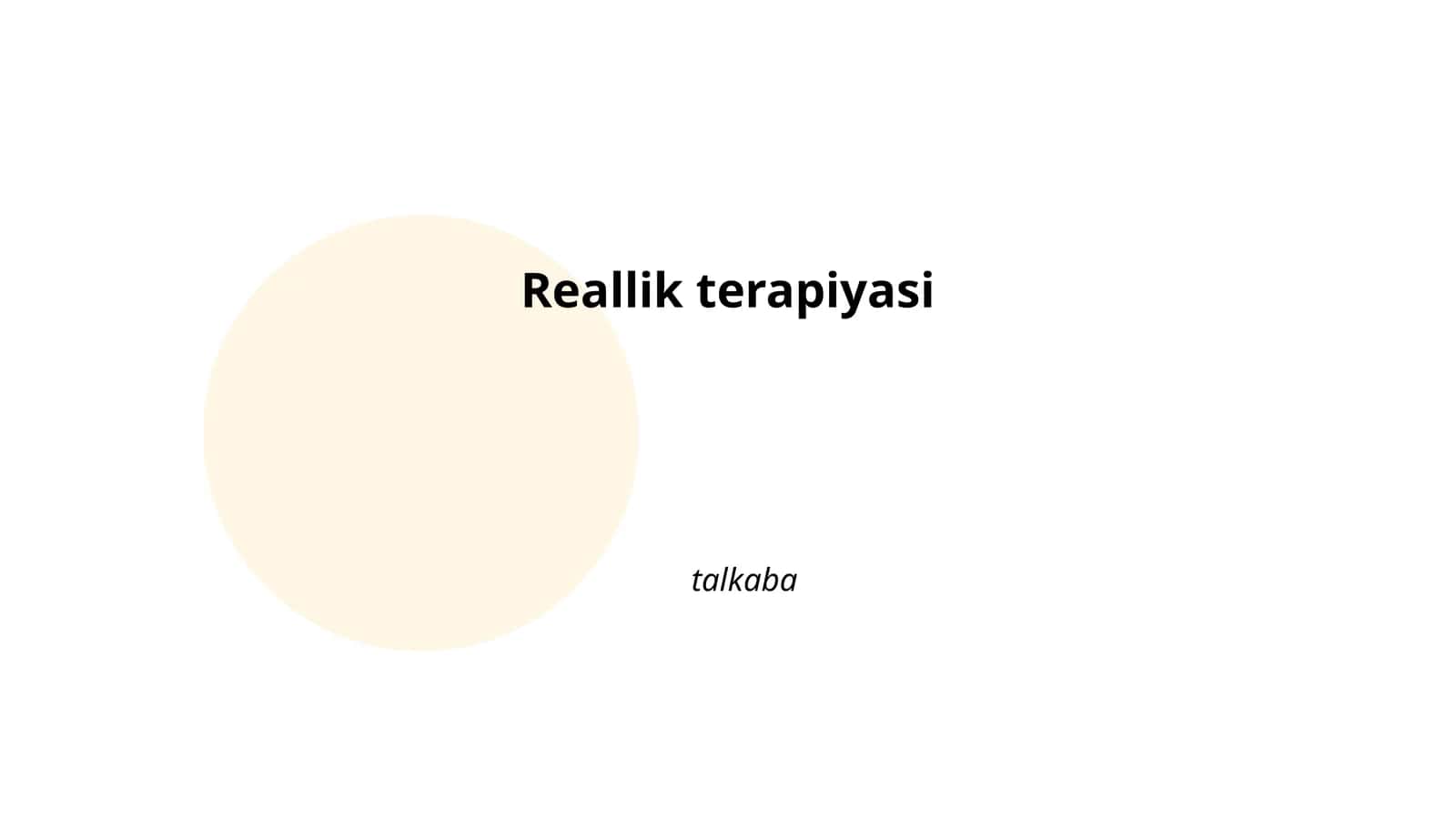 Reallik terapiyasi 1
