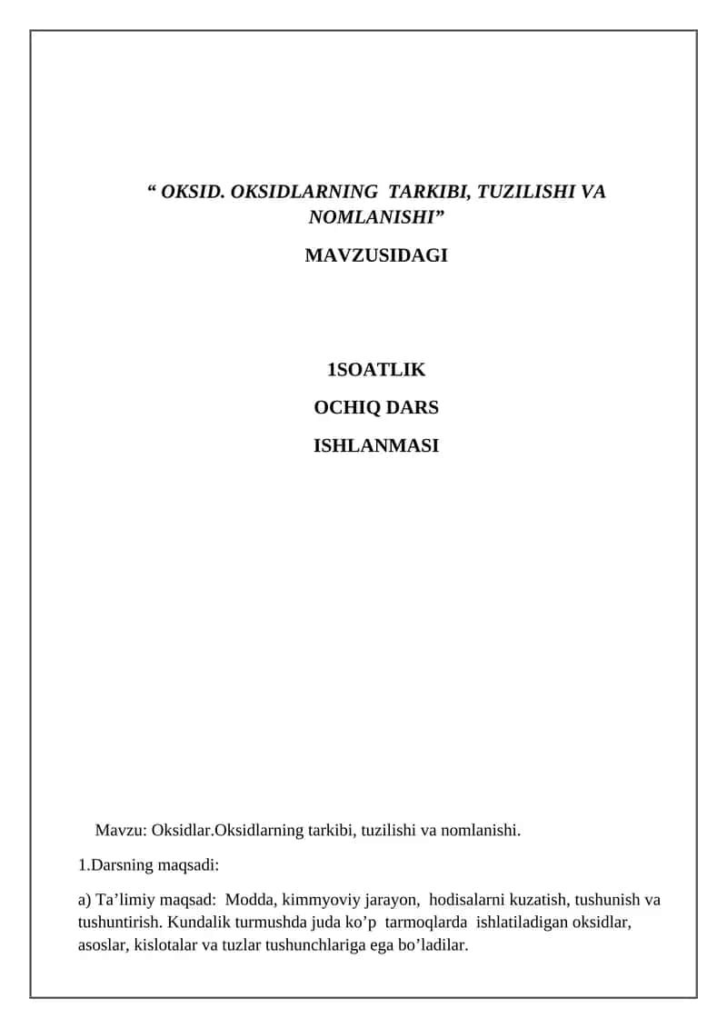 Oksidlar.Oksidlarning tarkibi, tuzilishi va nomlanishi 1