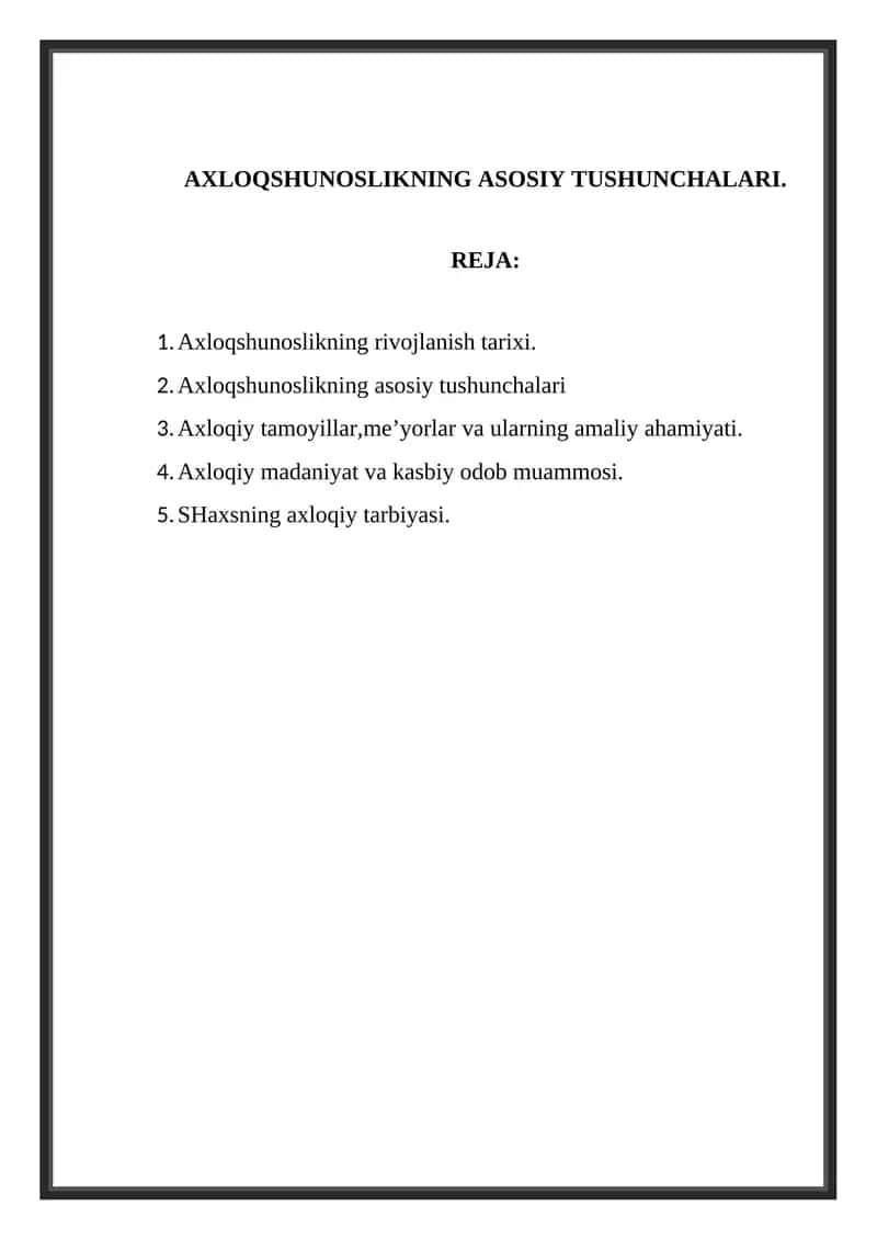 Axloqshunoslikning Asosiy Tushunchalari 1