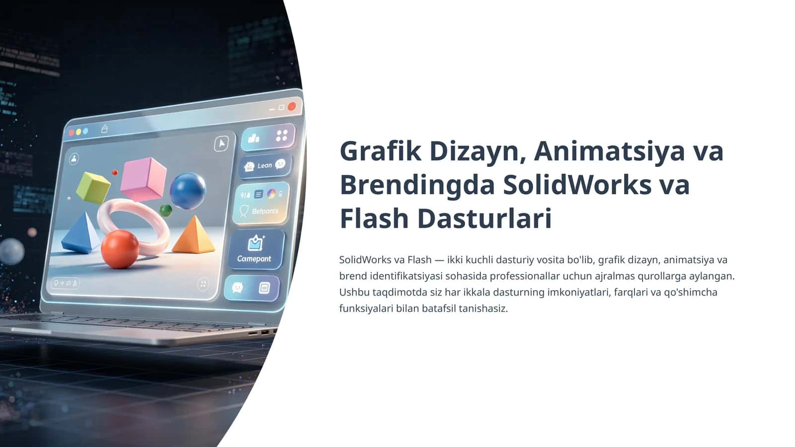 Grafik Dizayn, Animatsiya va Brendingda SolidWorks va Flash Dasturlari 1