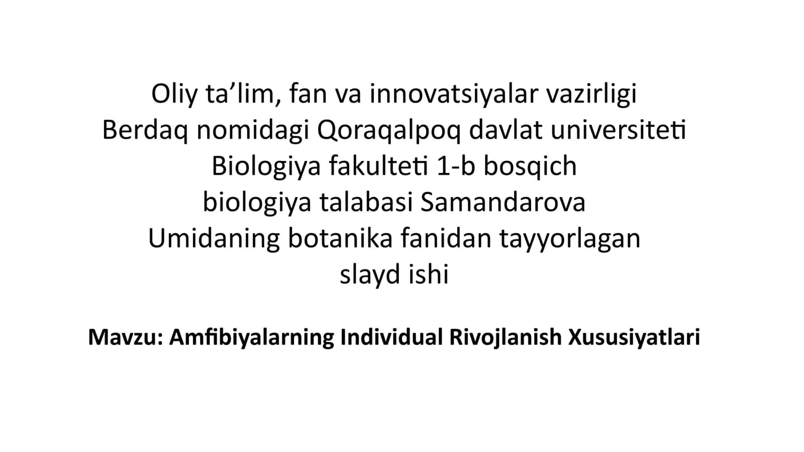 Amfibiyalarning Individual Rivojlanish Xususiyatlari 1
