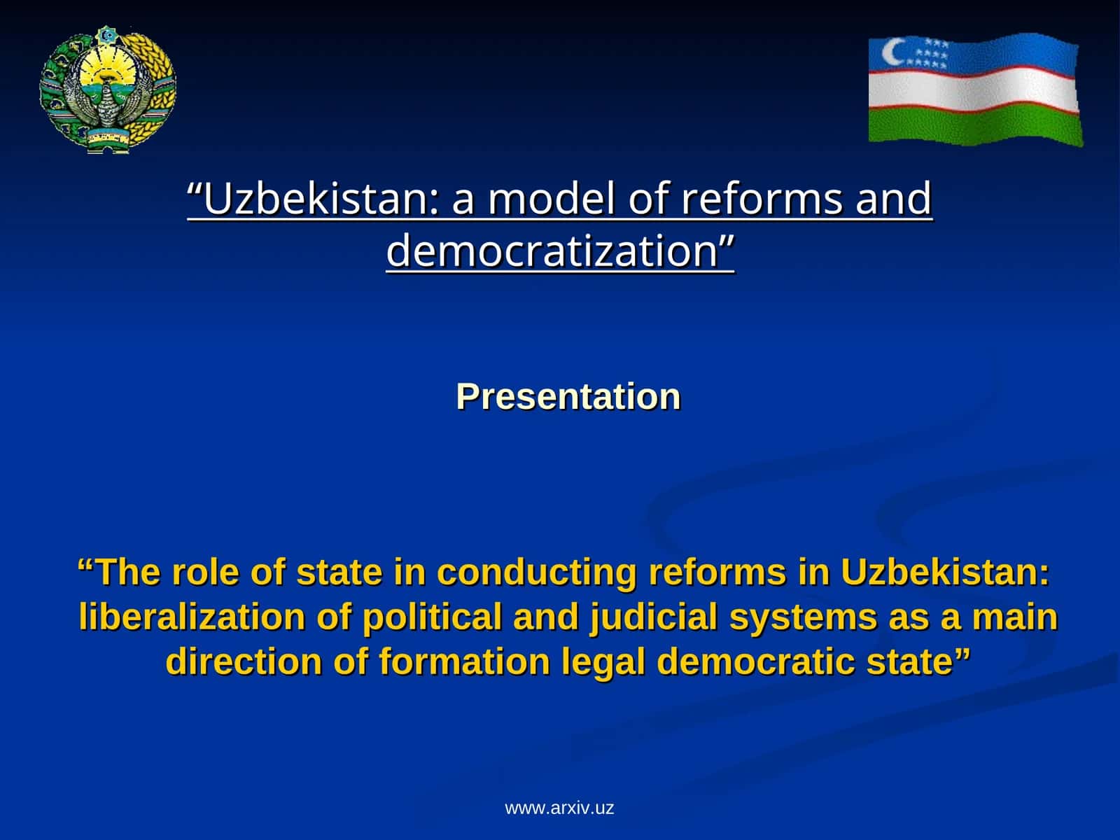 The role of state in conducting reforms in Uzbekistan 1