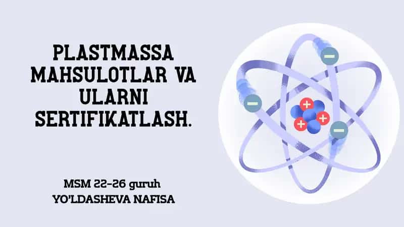 Plastmassa mahsulotlar va ularni sertifikatlash 1