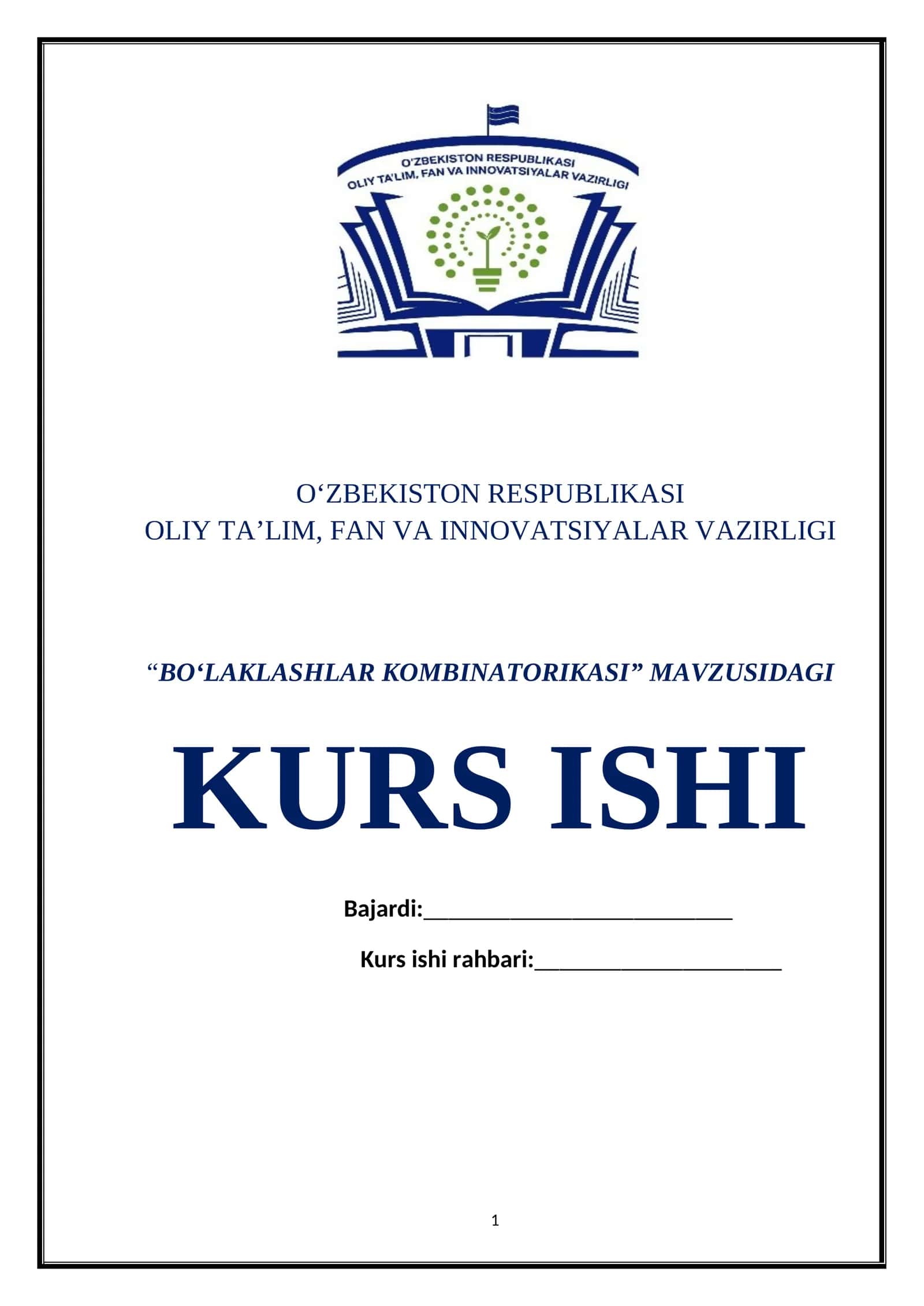 BO‘LAKLASHLAR KOMBINATORIKASI KURS ISHI 1