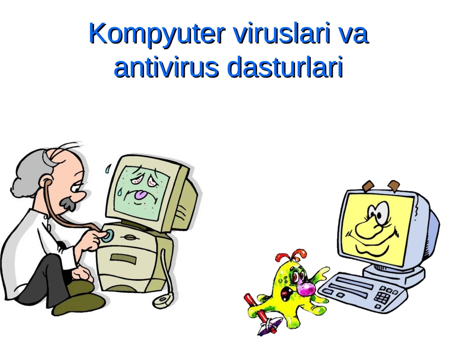 Kompyuter viruslari va antivirus dasturlari 1