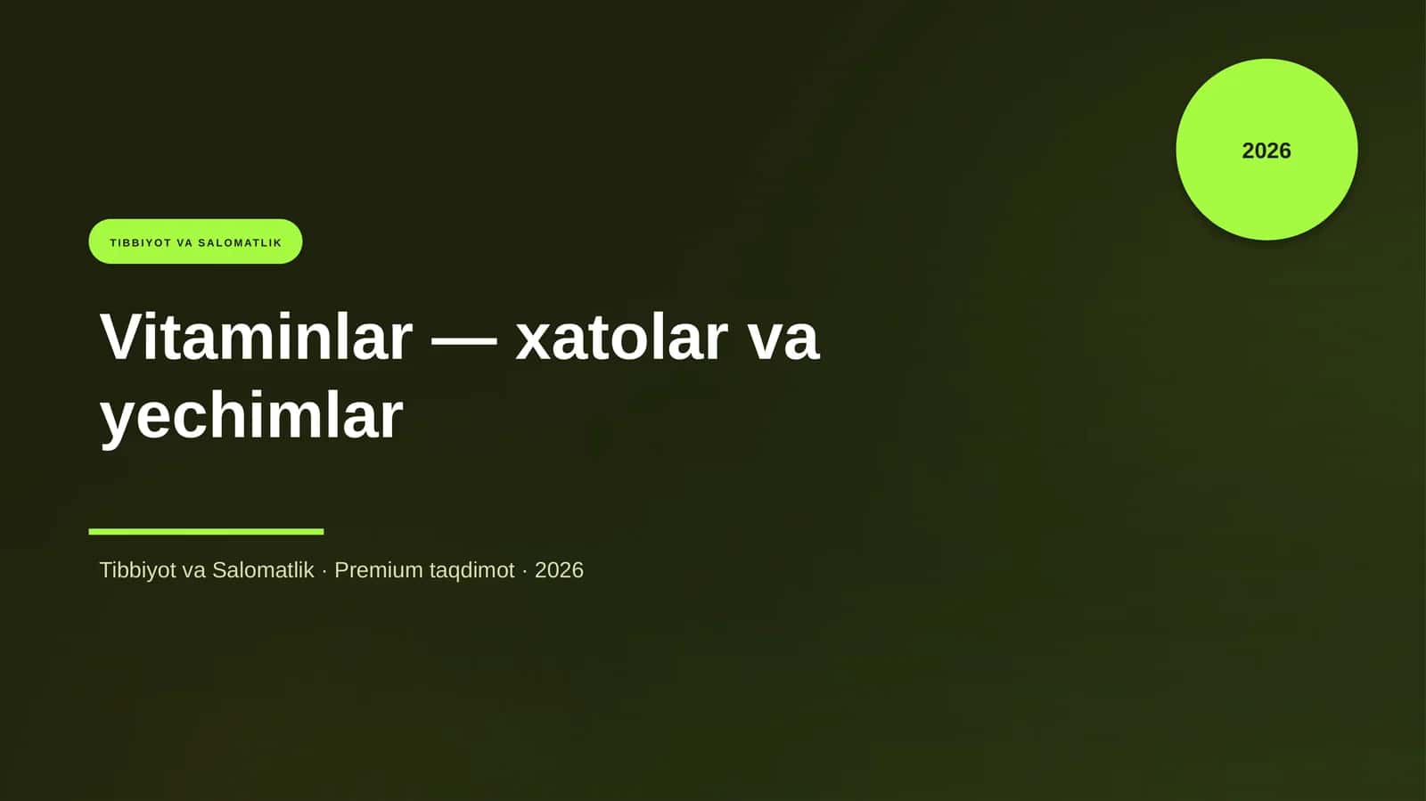 Vitaminlar — xatolar va yechimlar 1