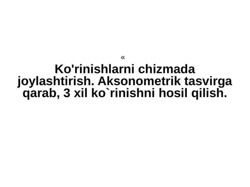 Ko'rinishlarning asosiysistemalari 1