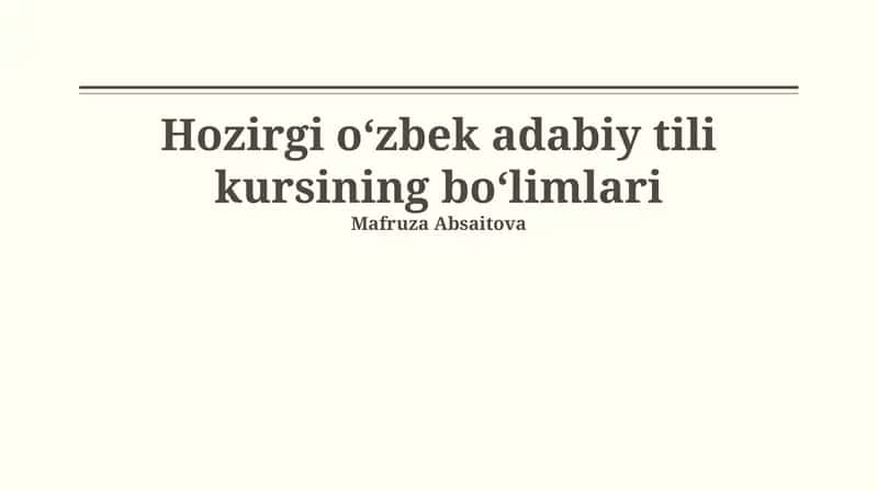 Zamonaviy oʻzbek adabiy tili kursi 1