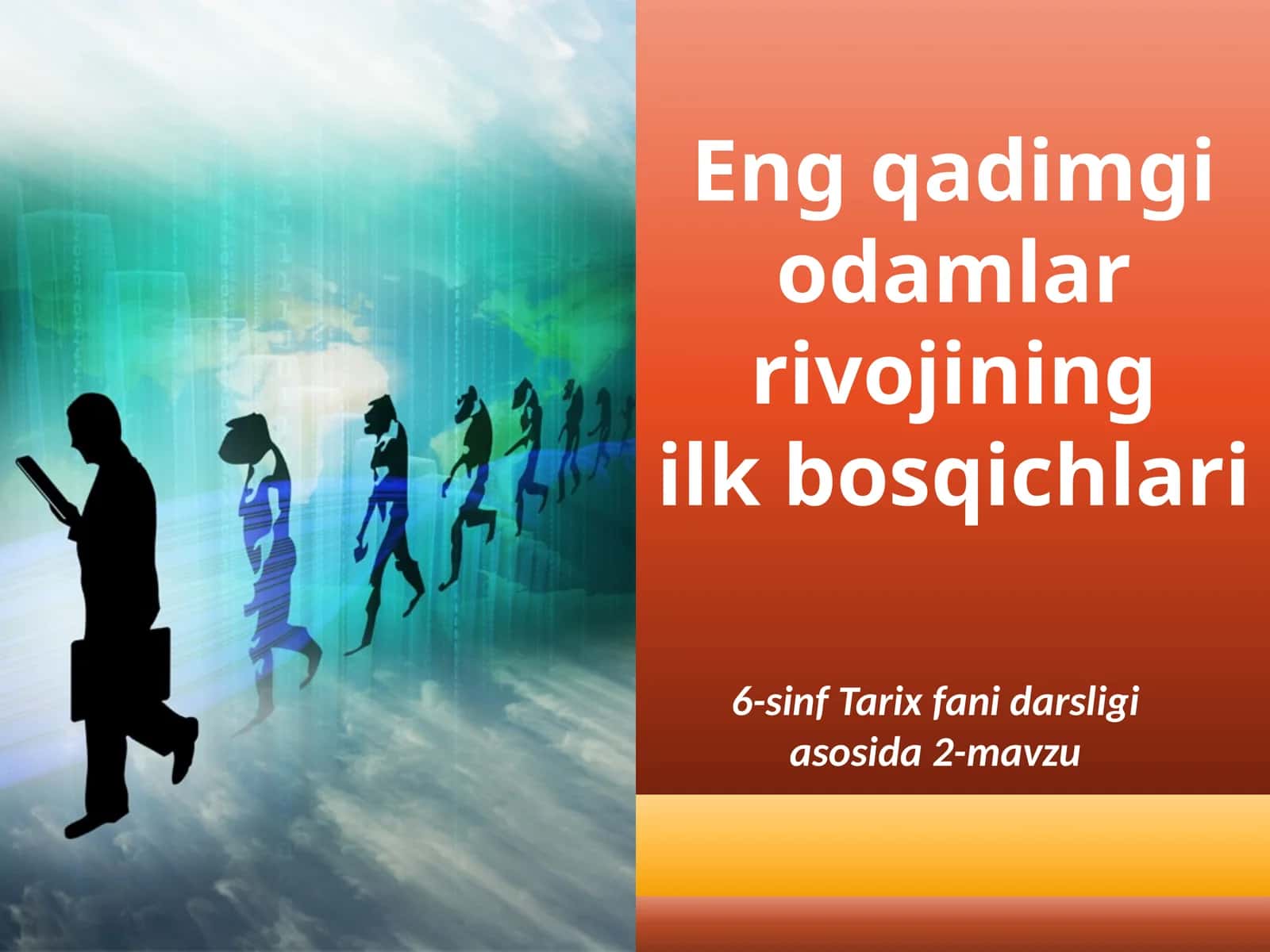 Engqadimgiodamlarrivojiningilkbosqichlari 1