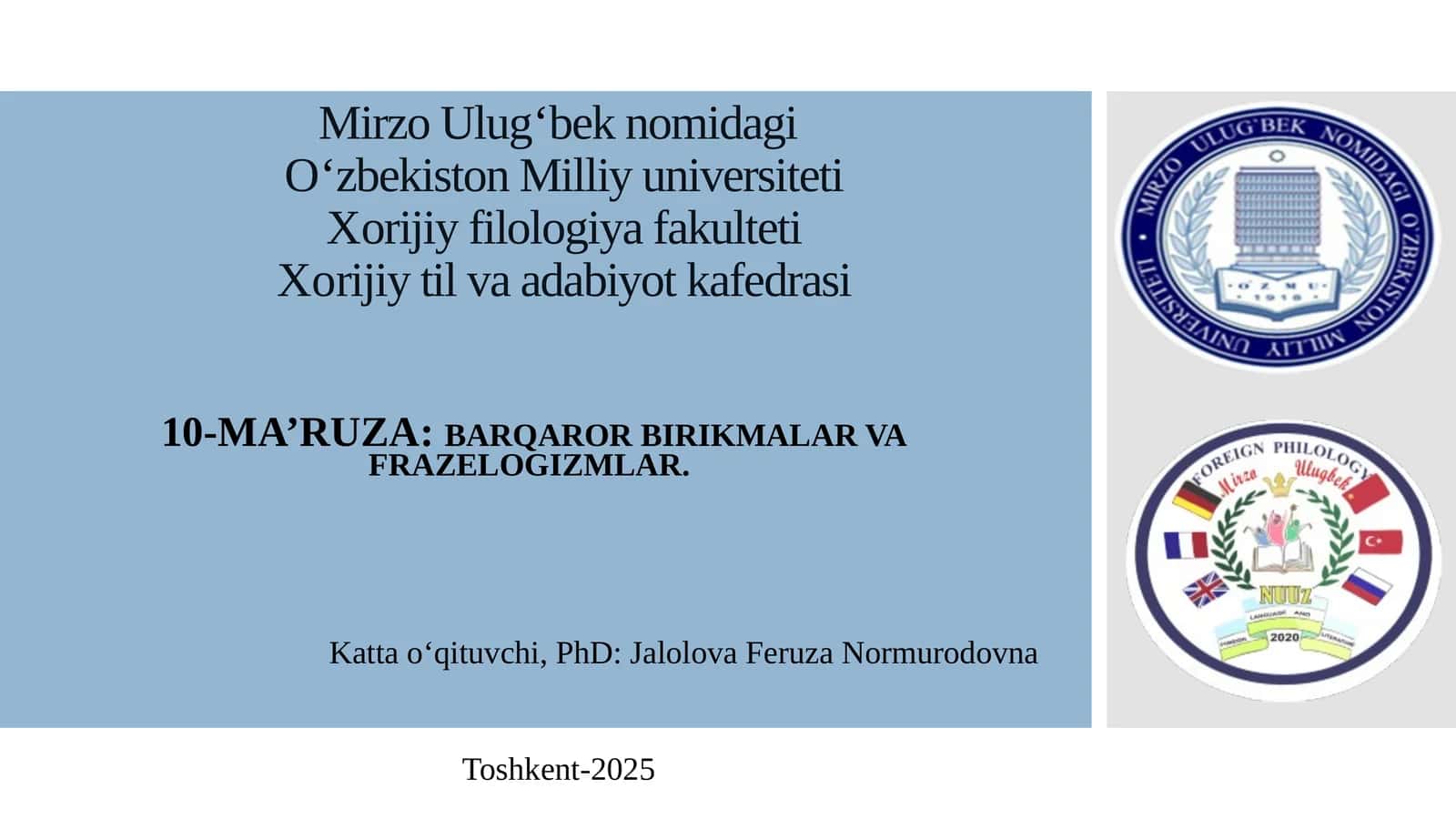 10-MA’RUZA: BARQAROR BIRIKMALAR VA FRAZELOGIZMLAR 1