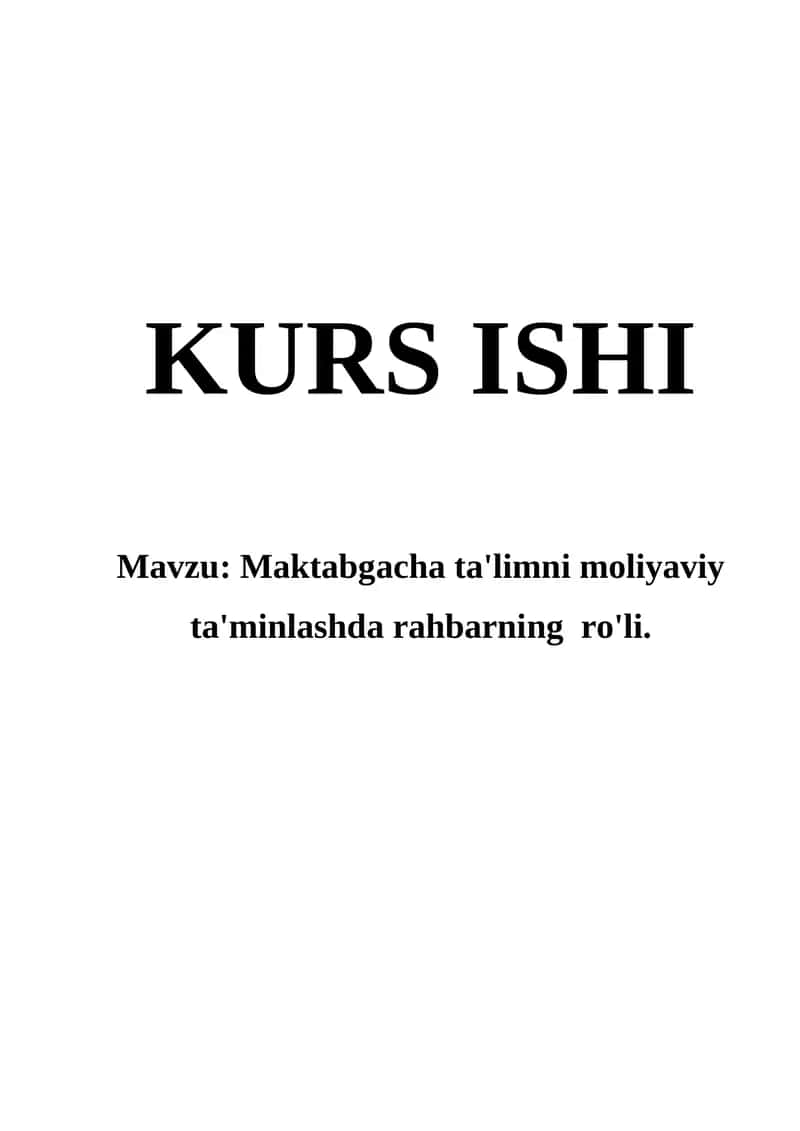 Maktabgacha ta'limni moliyaviy ta'minlashda rahbarning ro'li 1