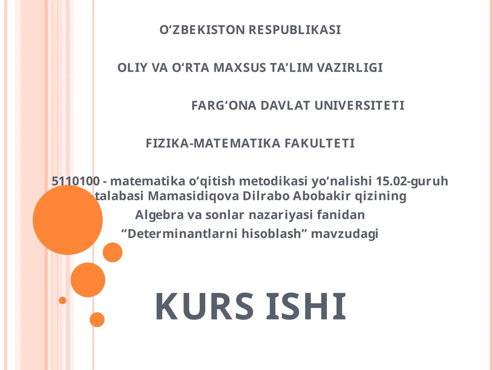 Determinantlarni hisoblash KURS ISHI 1