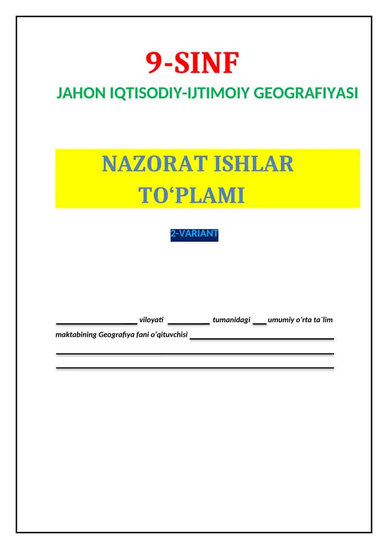 Geografiya fanidan 9-sinf nazorat ishi to`plami. 2-variant. 1