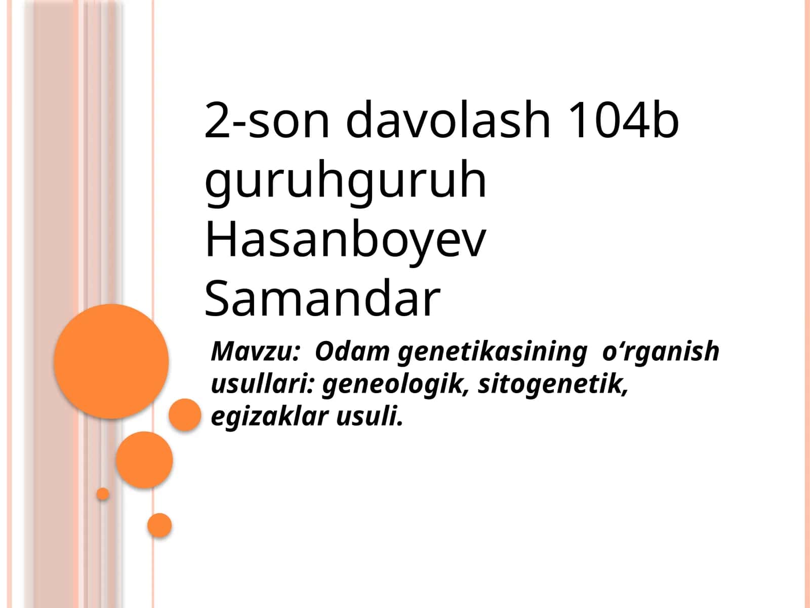 Odamgenetikasining oʻrganish usullari 1