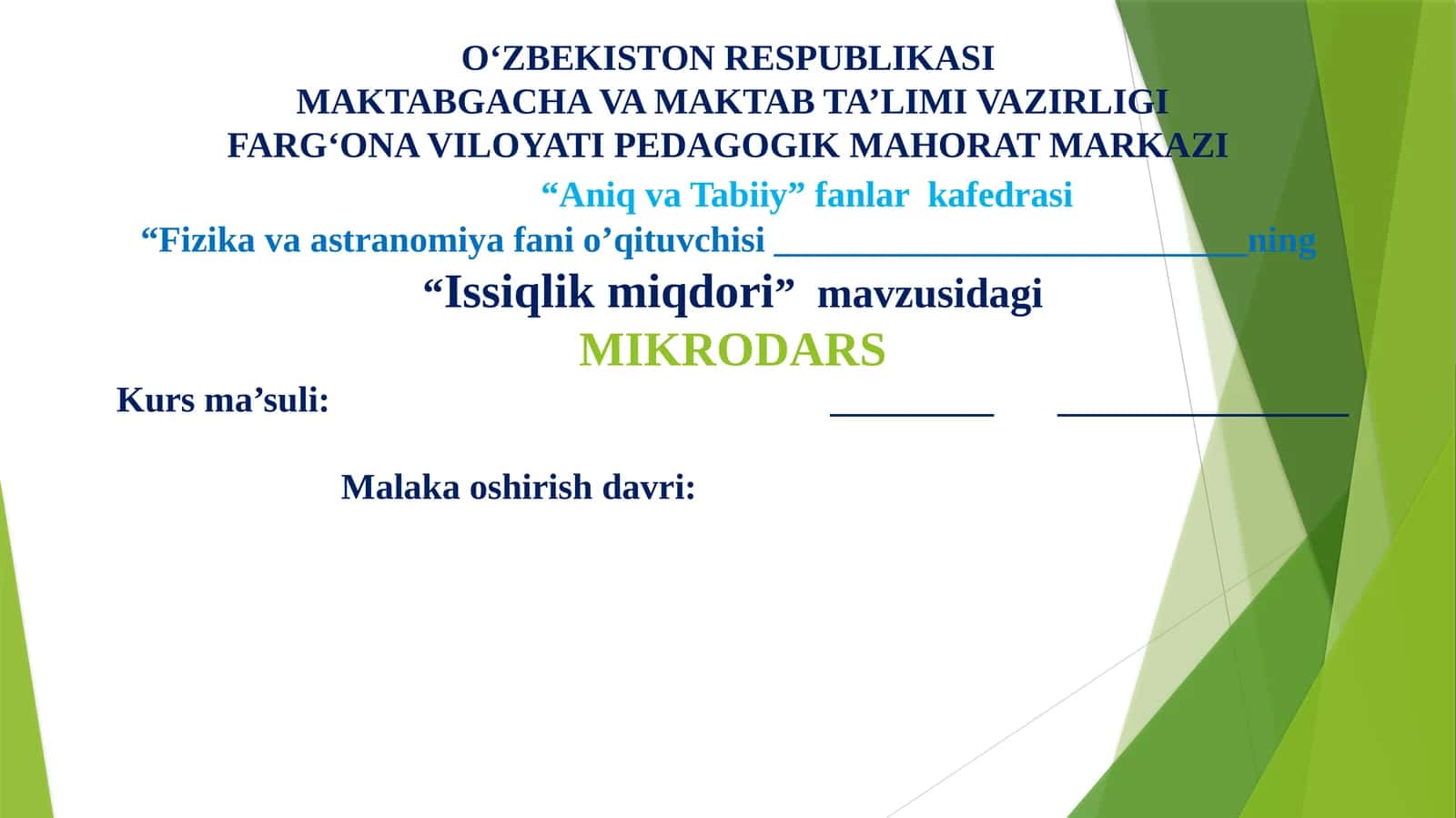“Issiqlik miqdori”  mavzusida MIKRODARS (Fizika 9-sinf) 1