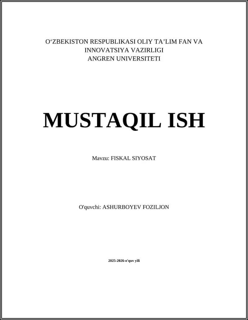 FISKAL SIYOSAT Mavzu: FISKAL SIYOSAT 1
