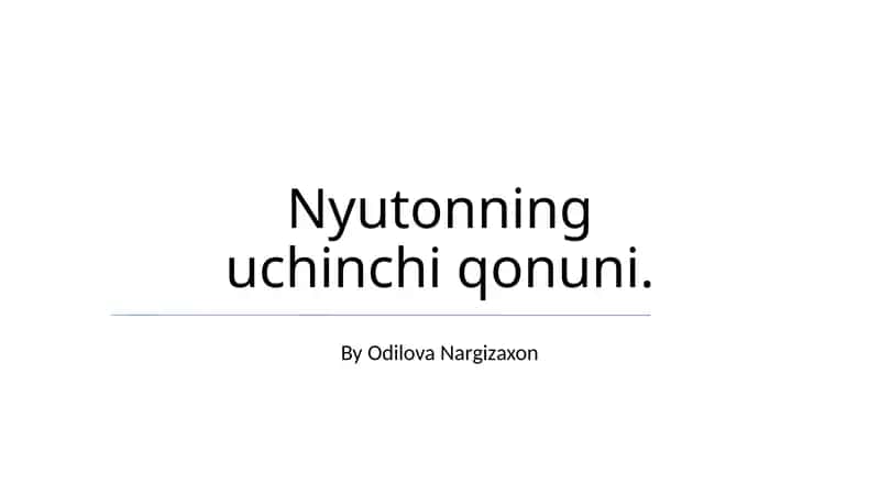 Nyutonning uchinchi qonuni 1