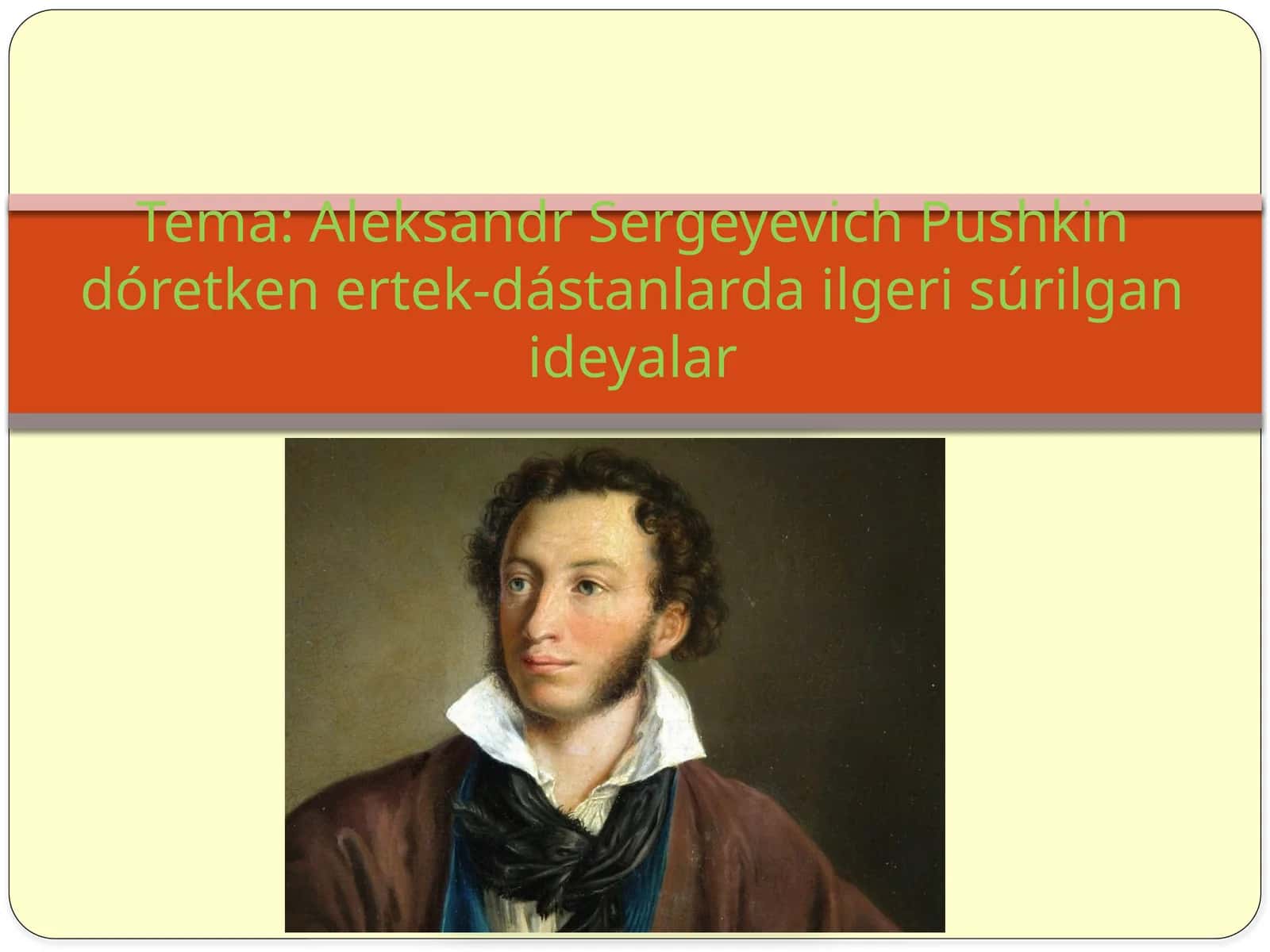 Alekandr Sergeyevich Pushkin 1