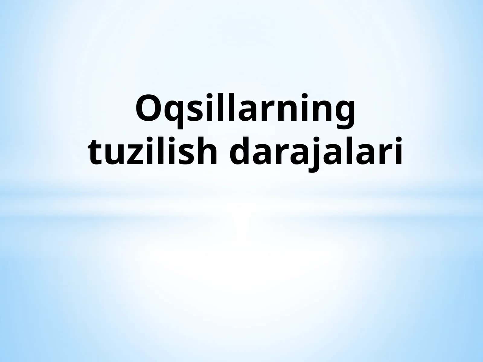 Oqsillarning tuzilish darajalari 1