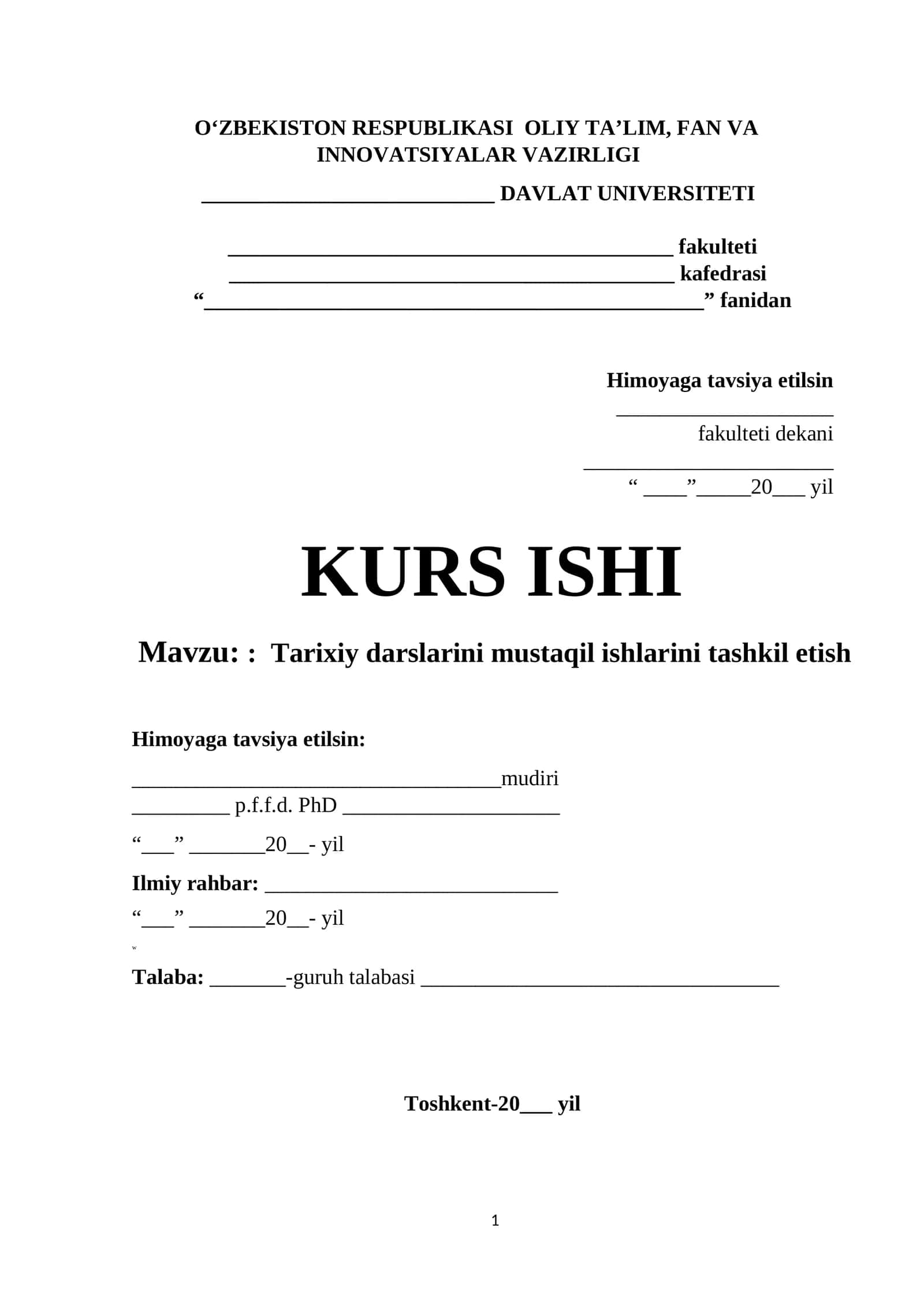 Tarixiy darslarini mustaqil ishlarini tashkil etish 1