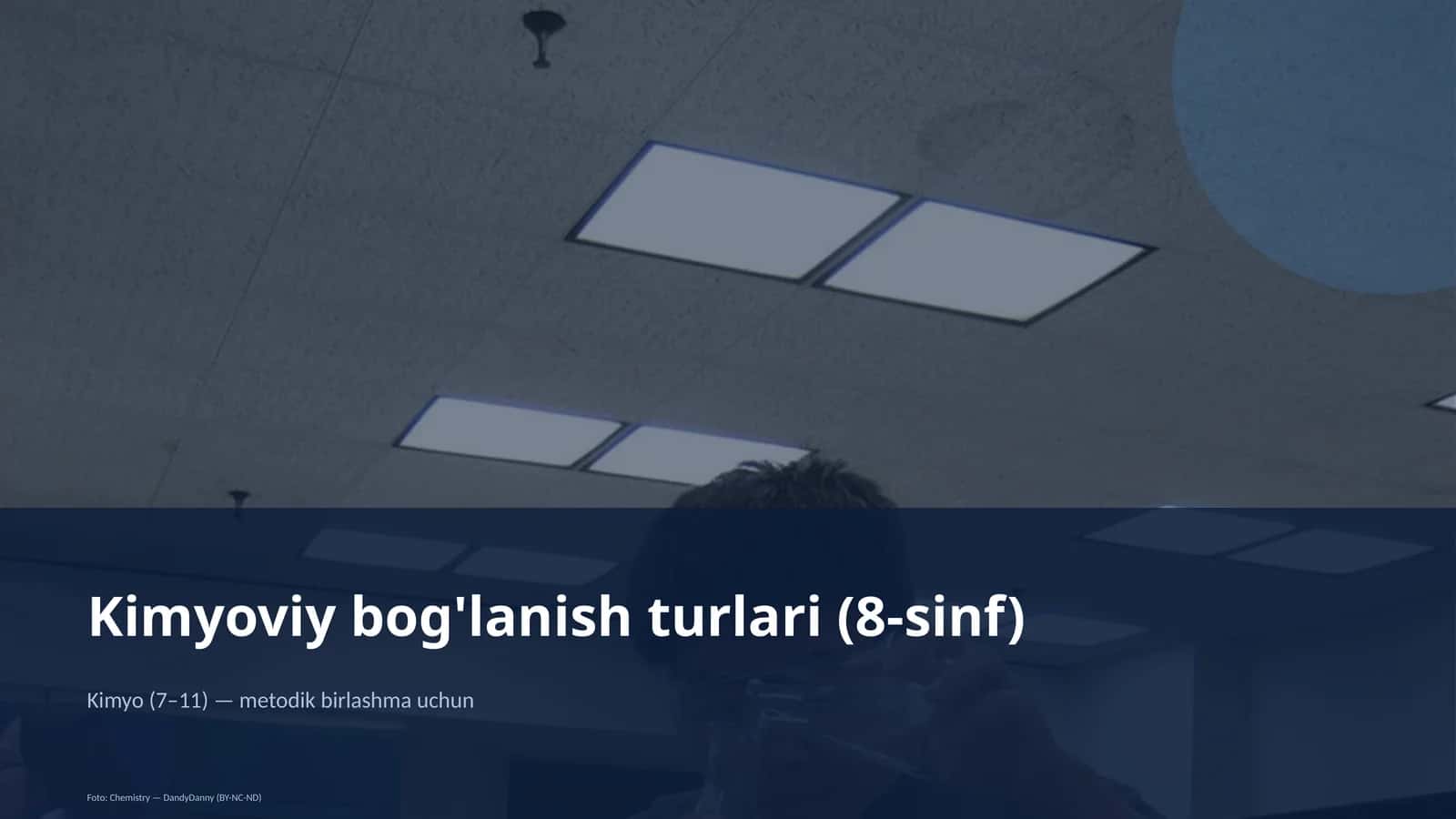 Kimyoviy bog'lanish turlari (8-sinf) 1