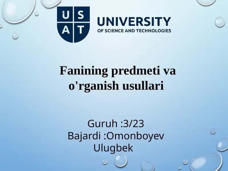 Fanining predmetlari va o'rganish usullari 1