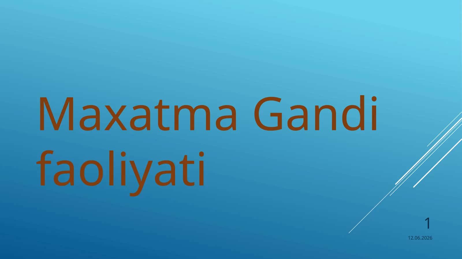 Maxatma Gandi faoliyati 1