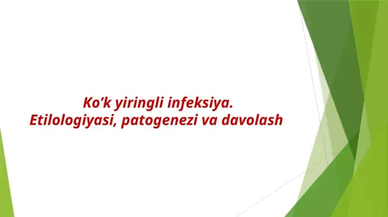 Ko’k yiringli infeksiyasi 1