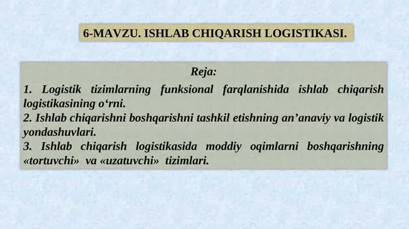 ISHLAB CHIQARISH LOGISTIKASI 1