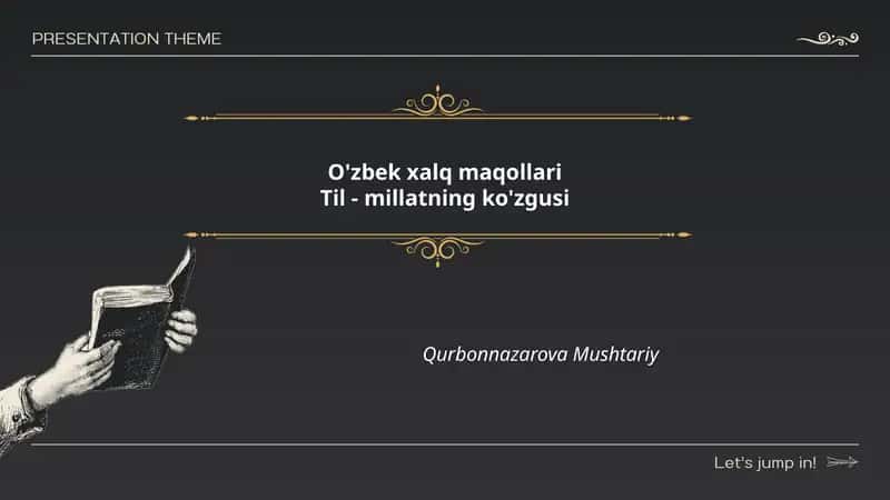 O'zbek xalq maqollari. Til - millatning ko'zgusi 1