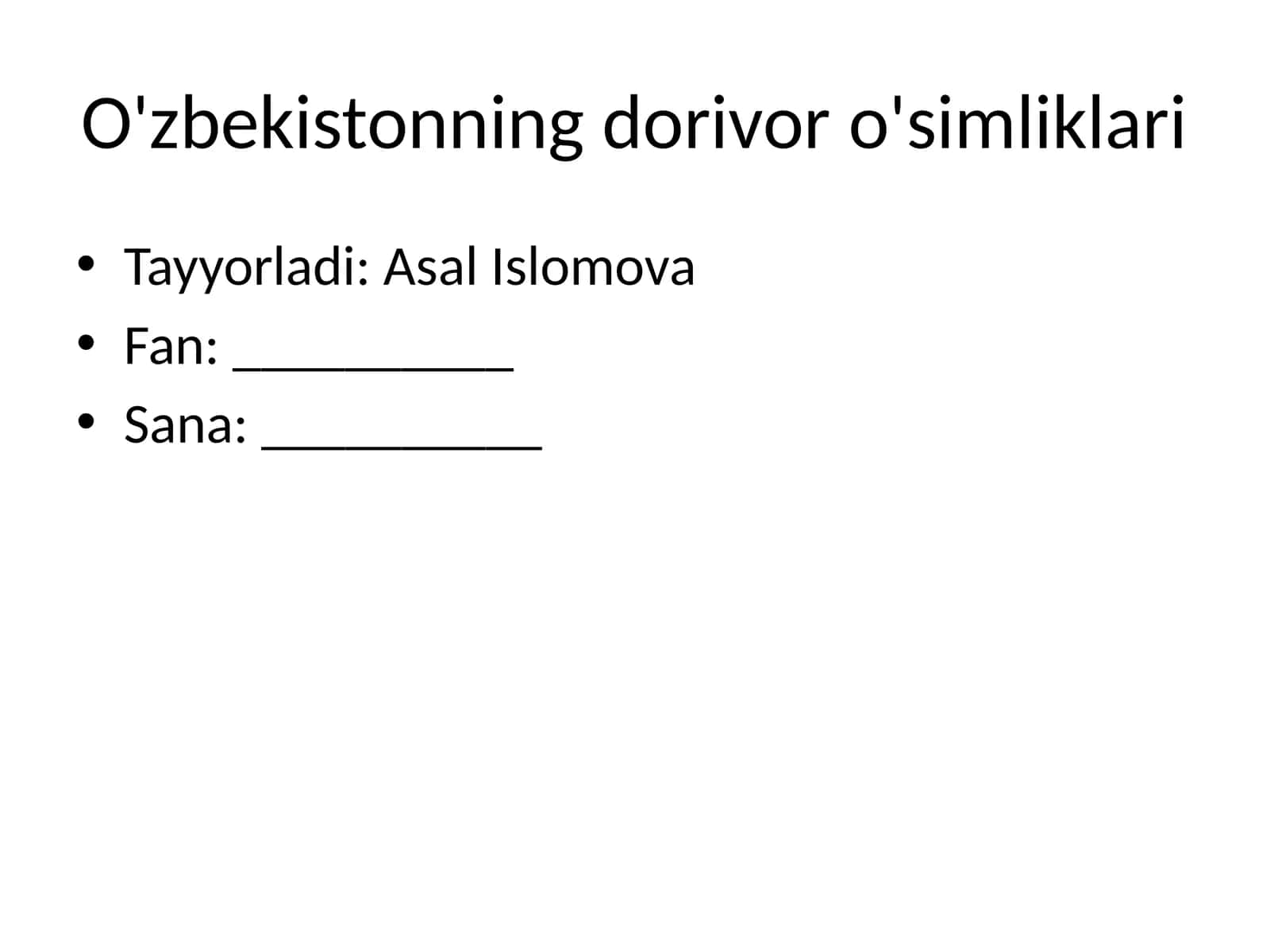 O'zbekistonning dorivor o'simliklari 1