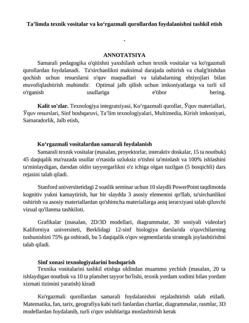 Samarali texnik vositalar (masalan, proyektorlar, interaktiv doskalar, 15 ta noutbuk) 1