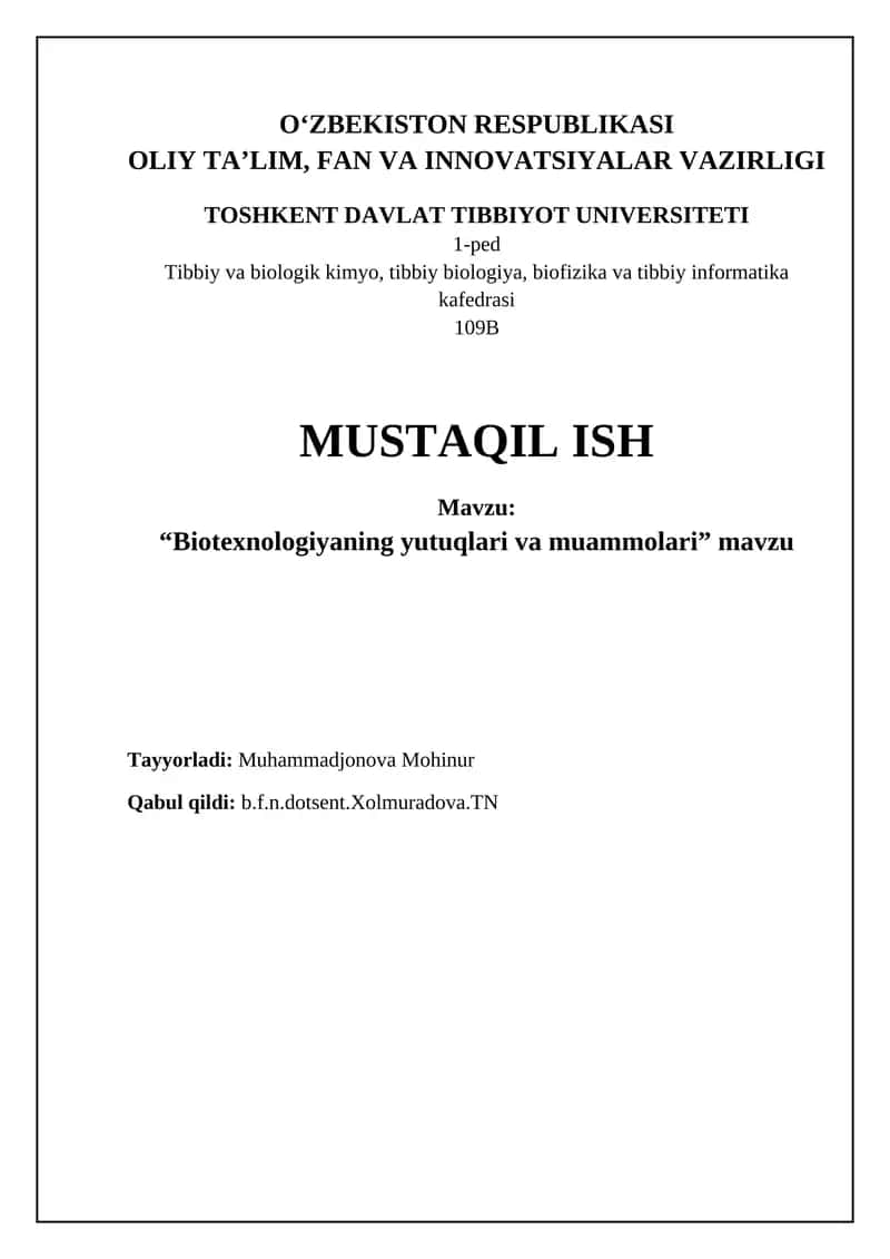 Biotexnologiyaning yutuqlari va muammolari 1