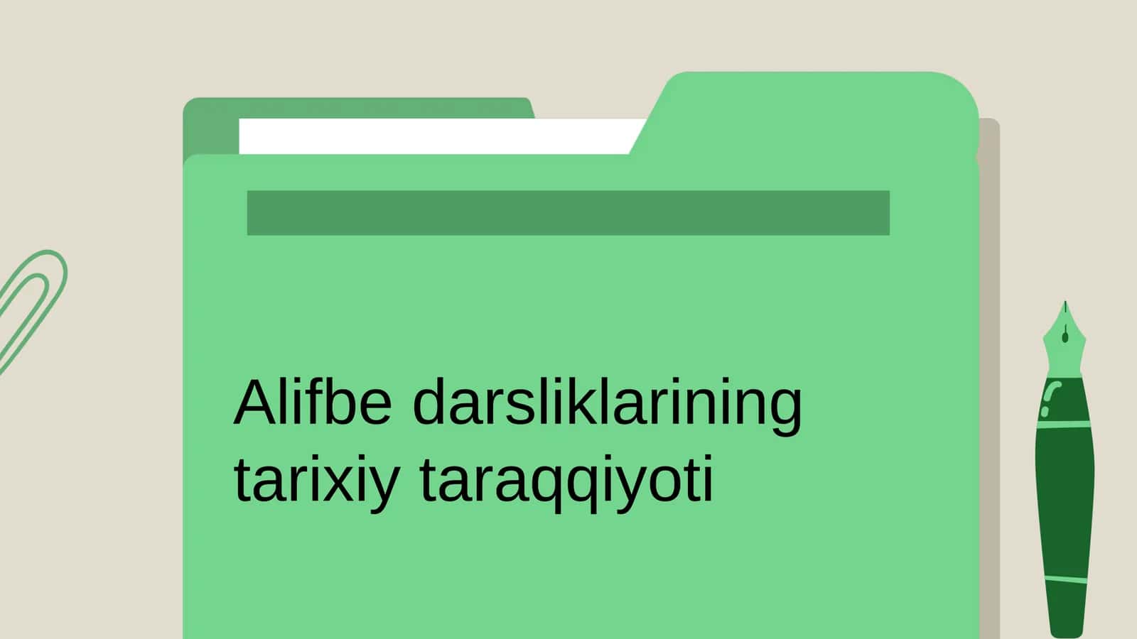 Alifbe darsliklarining tarixiy taraqqiyoti 1