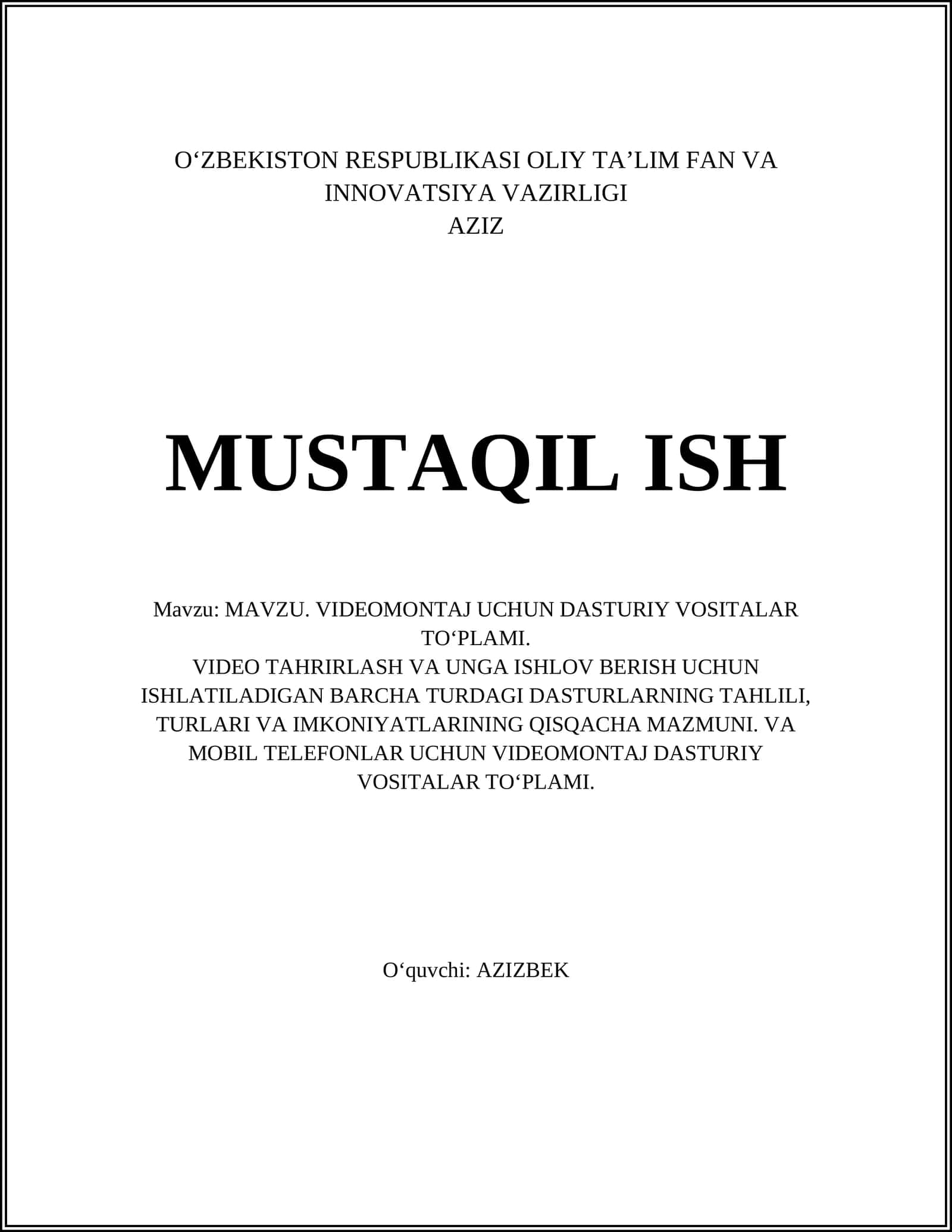 VIDEOMONTAJ UCHUN DASTURIY VOSITALAR TO‘PLAMI 1