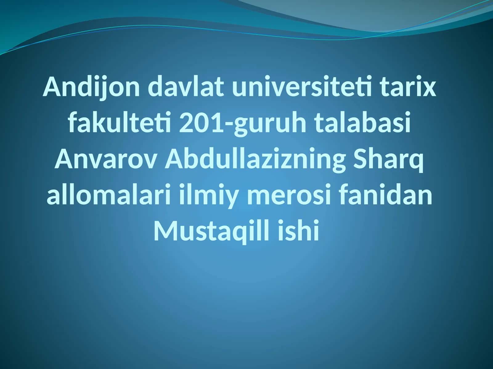 Abu Rayxan Biruniy (973-yil – 1048-yil) 1
