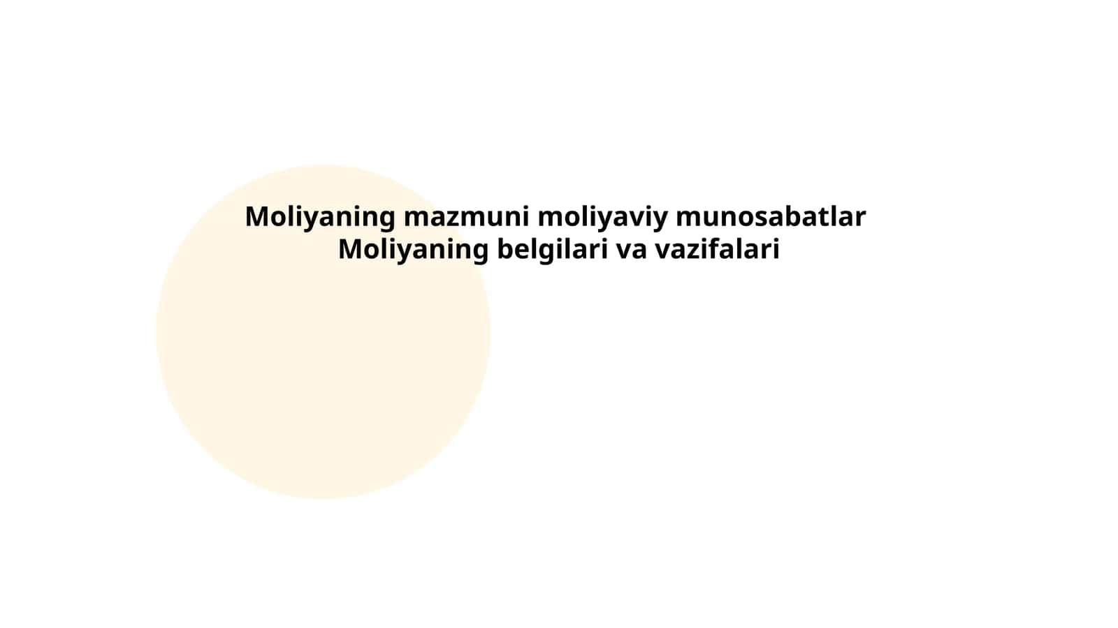 Moliyaning mazmuni moliyaviy munosabatlar 1