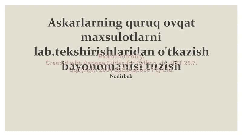 Askarlarning quruq ovqat mahsulotlari 1